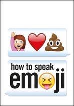 How To Speak Emoji 9781785032028 Fred Benenson, Verzenden, Gelezen, Fred Benenson
