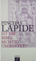 Ist die Bibel richtig übersetzt? 9783579054605, Boeken, Verzenden, Zo goed als nieuw, Pinchas Lapide
