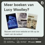 Verlies mij niet 9789022542231 Lucy Woolley, Verzenden, Zo goed als nieuw, Lucy Woolley