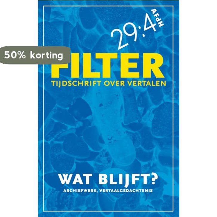 Wat blijft? / Filter – Tijdschrift over vertalen, Boeken, Literatuur, Zo goed als nieuw, Verzenden