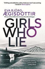 Forbidden Iceland- Girls Who Lie 9781913193737, Verzenden, Gelezen