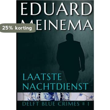 Laatste nachtdienst - Eduard Meinema 9789403625973, Verzenden, Gelezen, Eduard Meinema