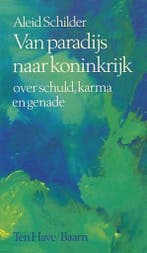 Van paradijs naar koninkrijk 9789025944735 Aleid Schilder, Boeken, Verzenden, Gelezen, Aleid Schilder
