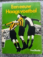 Een eeuw Haags voetbal (Den Haag), Verzenden, Fred Racké, 20e eeuw of later, Gelezen