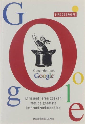 Goochelen Met Google - De Grooff, Verzenden, Gelezen