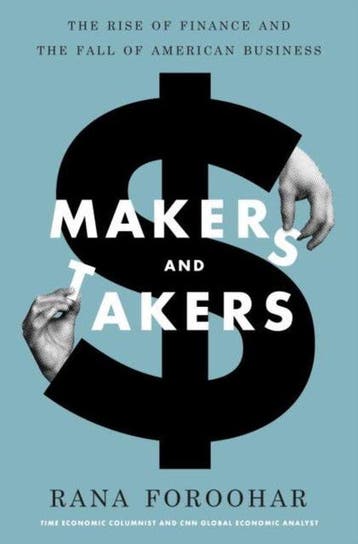 Makers and Takers - Rana Foroohar 9780553447231, Verzenden, Gelezen, Rana Foroohar