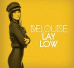 cd - DeLouise - Lay Low, Verzenden, Zo goed als nieuw
