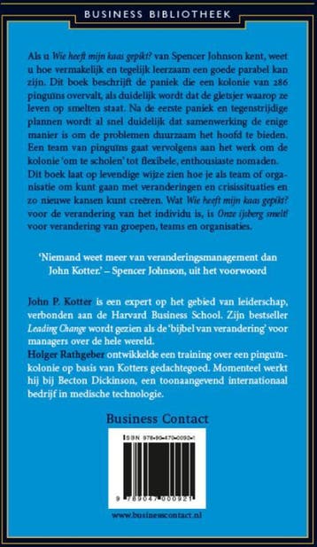 Onze ijsberg smelt! / Business bibliotheek 9789047000921, Verzenden, Zo goed als nieuw, John Kotter