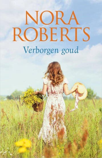 Verborgen Goud - Nora Roberts - Nora Roberts 9789402717297, Verzenden, Zo goed als nieuw, Nora Roberts