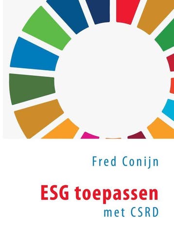 9789462473676 ESG toepassen met CSRD Fred Conijn, Verzenden, Nieuw, Fred Conijn