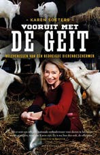 Vooruit met de geit! | 9789056158637 | Karen Soeters, Zo goed als nieuw, Karen Soeters