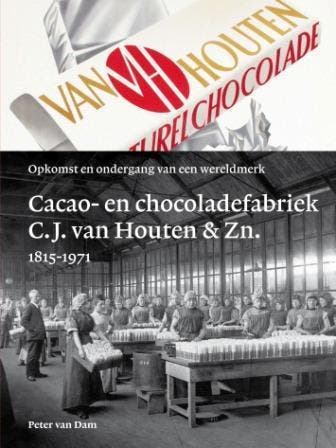 Cacao- en chocoladefabriek C.J. van Houten en Zn. 1815-1971, Verzenden, Zo goed als nieuw, Peter van Dam