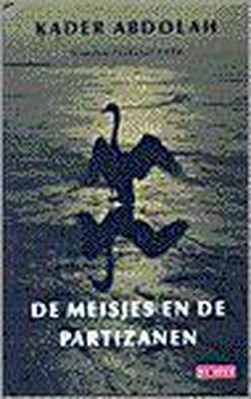 De meisjes en de partizanen - Kader Abdolah 9789052262604, Verzenden, Gelezen, Kader Abdolah