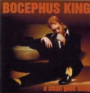 cd - Bocephus King - A Small Good Thing, Verzenden, Zo goed als nieuw