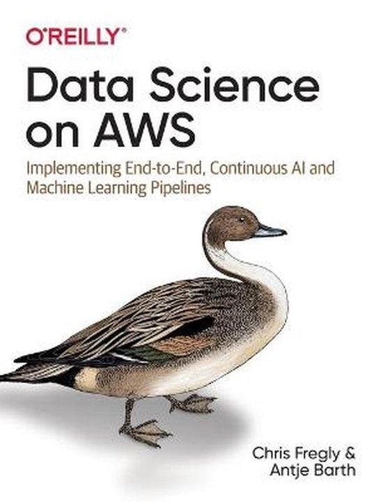 Data Science on AWS - Antje Barth 9781492079392, Boeken, Taal | Engels, Zo goed als nieuw, Verzenden