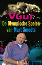Vuur 9789046804247 Mart Smeets, Verzenden, Zo goed als nieuw, Mart Smeets