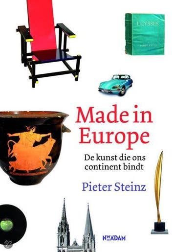Made in Europe | 9789046815540 | Pieter Steinz, Ophalen of Verzenden, Zo goed als nieuw, Pieter Steinz