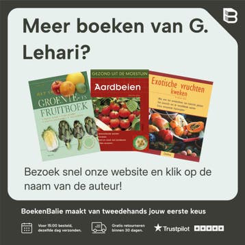 Bessen, frambozen en bramen / Gezond uit de moestuin, Verzenden, Gelezen, G. Lehari