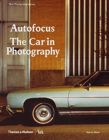 Autofocus: The Car In Photography | Marta Weiss | Nieuw, Boeken, Ophalen of Verzenden, Nieuw, Marta Weiss