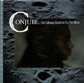 cd - Conjure - Cab Calloway Stands In For The Moon, Verzenden, Zo goed als nieuw