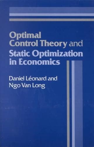 Optimal Control Theory and Static Optimization 9780521337465, Zo goed als nieuw
