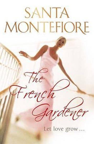 French Gardener - Santa Montefiore 9780340840504, Boeken, Verzenden, Gelezen, Santa Montefiore