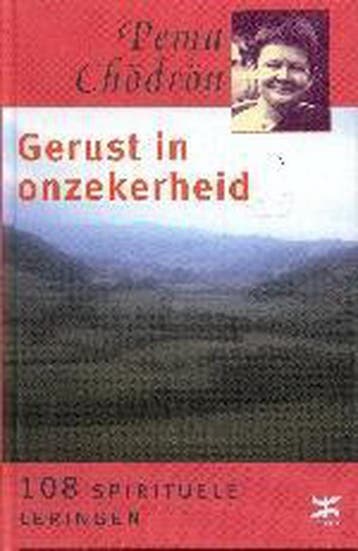 Gerust in onzekerheid - Pema Chodron 9789021537078, Boeken, Verzenden, Zo goed als nieuw, Pema Chodron