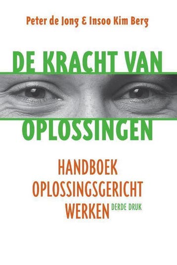9789026522697 De kracht van oplossingen | Tweedehands, Boeken, Verzenden, Zo goed als nieuw, Peter de Jong