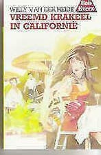 Bob Evers 19: Vreemd krakeel in Californië, Ophalen of Verzenden, Nieuw, Peter de Zwaan