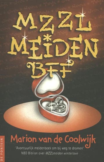 BFF / MZZLmeiden - Marion van de Coolwijk 9789026134593, Verzenden, Zo goed als nieuw, Marion van de Coolwijk
