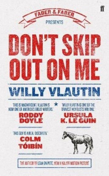 Dont skip out on me - Willy Vlautin 9780571301645, Boeken, Verzenden, Gelezen, Willy Vlautin