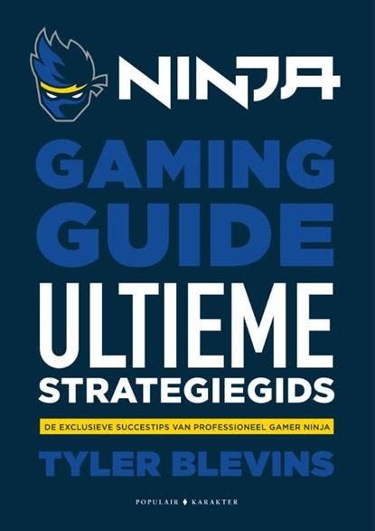 Ninja Gaming Guide | 9789045219677 | Tyler Ninja Blevins, Boeken, Hobby en Vrije tijd, Zo goed als nieuw