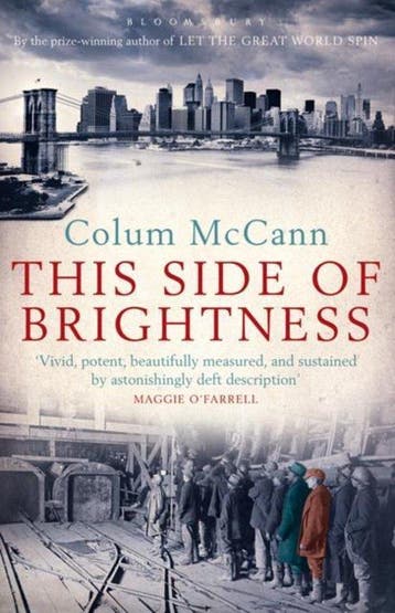 This Side Of Brightness - Colum McCann 9781408805916, Verzenden, Gelezen, Colum McCann