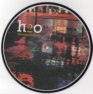 vinyl single 7 inch - h2o - Dream To Sleep, Verzenden, Zo goed als nieuw, 7 inch, Pop