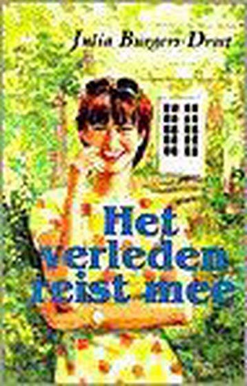 Het verleden reist mee / Spiegelserie - Julia Burgers-Drost, Boeken, Streekboeken en Streekromans, Verzenden, Zo goed als nieuw