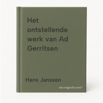 Het ontstellende werk van Ad Gerritsen - Hans Janssen, Boeken, Verzenden, Zo goed als nieuw, Hans Janssen