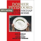 Dossier Feyenoord 9789492500007 Bert Nederlof, Verzenden, Zo goed als nieuw, Bert Nederlof