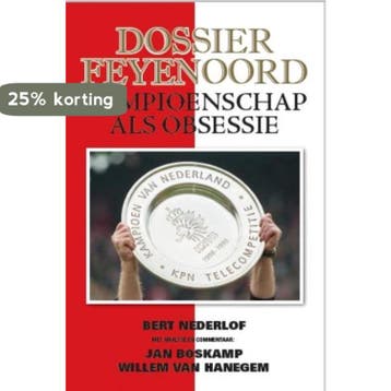 Dossier Feyenoord 9789492500007 Bert Nederlof, Verzenden, Zo goed als nieuw, Bert Nederlof