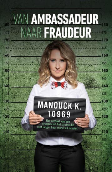 Van Ambassadeur naar fraudeur 9789083336404, Verzenden, Zo goed als nieuw