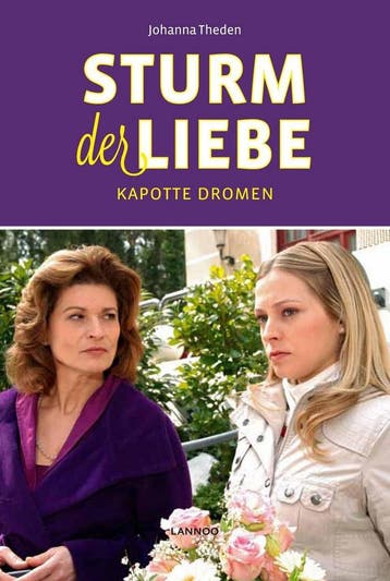 Kapotte dromen / Sturm der Liebe / 9 - Johanna Theden, Verzenden, Gelezen, Johanna Theden