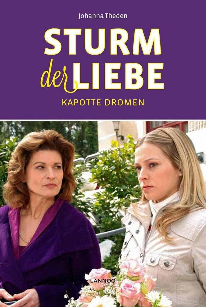 Kapotte dromen / Sturm der Liebe / 9 - Johanna Theden, Boeken, Romans, Gelezen, Verzenden