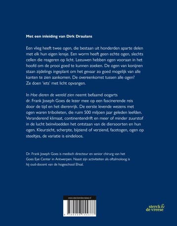 Hoe dieren de wereld zien 9789056155377 Frank Joseph Goes, Boeken, Verzenden, Zo goed als nieuw, Frank Joseph Goes