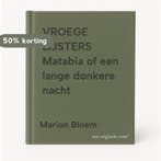 VROEGE LIJSTERS Matabia of een lange donkere nacht, Boeken, Verzenden, Gelezen, Marion Bloem