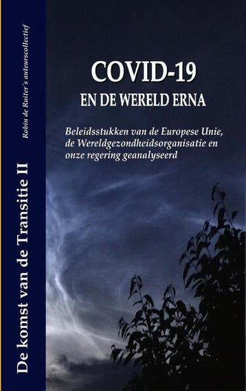 9789083106144 De Europese superstaat- de coup van het Int..., Boeken, Verzenden, Nieuw, Robin De RuiterS Autorencollectief