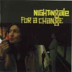 cd - Nightingale - For A Change, Verzenden, Zo goed als nieuw