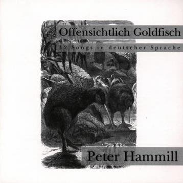 cd - peter hammill - OFFENSICHTLICH GOLDFISH. 12 SONGS IN..., Cd's en Dvd's, Verzenden, Zo goed als nieuw