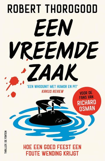 Een Vreemde Zaak | Robert Thorogood | Nieuw, Ophalen of Verzenden, Nieuw, Robert Thorogood