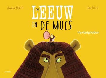 9789025781736 Vertelplaten De leeuw in de muis, Boeken, Verzenden, Nieuw, Rachel Bright