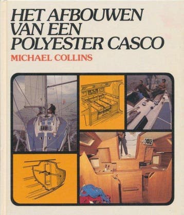 Afbouwen van een polyester casco 9789060452530, Verzenden, Gelezen, Jackie Collins