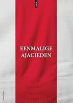 Eenmalige Ajacieden 9789464914399 Jeroen Geradts, Verzenden, Zo goed als nieuw, Jeroen Geradts